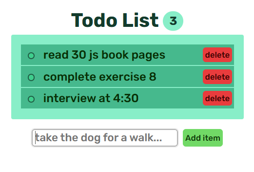 An image of a list of todo tasks, an add item form, and delete buttons on the right of each task.